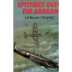Spitfires Over the Arakan