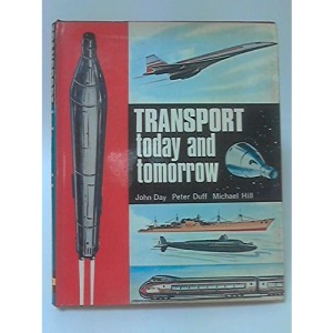 Transport today and tomorrow