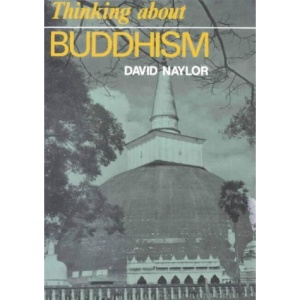 Thinking About Buddhism