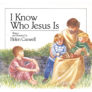 I Know Who Jesus is