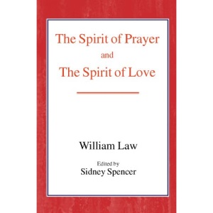 The Spirit of Prayer and the Spirit of Love