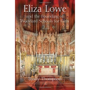 Eliza Lowe and the Founding of Woodard Schools for Girls
