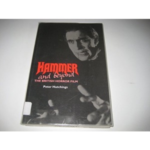 Hammer and Beyond: British Horror Film