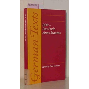 DDR: Das Ende eines Staates (Manchester German Texts)