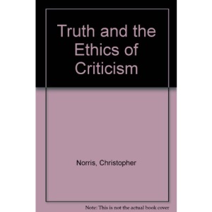 Truth and the Ethics of Criticism