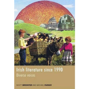 Irish literature since 1990: Diverse Voices