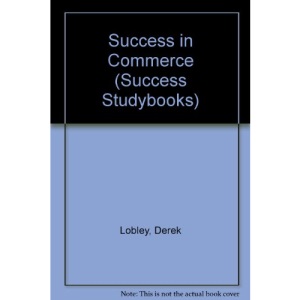 Success in Commerce (Success Studybooks)