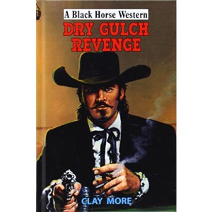 Dry Gulch Revenge