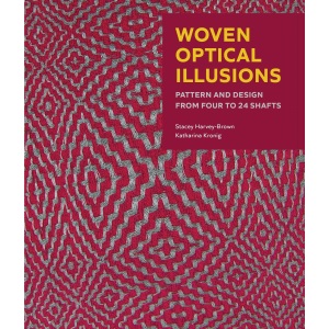 Woven Optical Illusions: Pattern and Design from four to 24 shafts