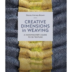 Creative Dimensions in Weaving: A Handweaver’...