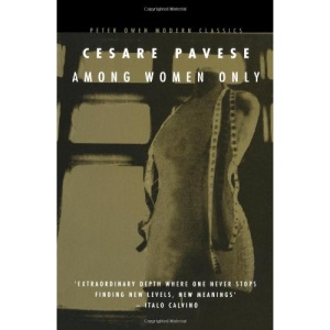 Among Women Only (Peter Owen Modern Classics)