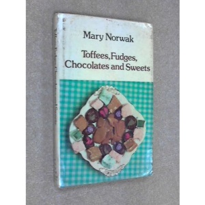 Toffees, Fudges, Chocolates and Sweets