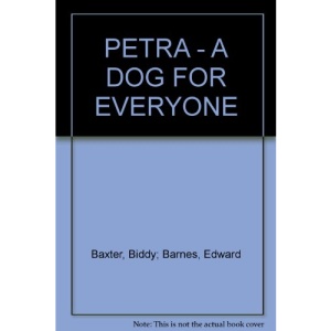 Petra: A Dog for Everyone