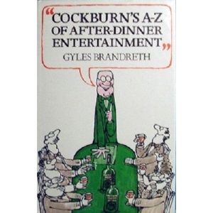 Cockburn's A. to Z. of After-dinner Entertainment
