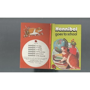 Hannibal Goes to School (Animal Stories)