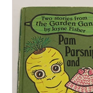 Pam Parsnip and Lawrence Lemon (Early learning)