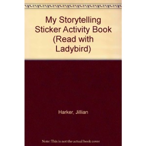 My Storytelling Sticker Activity Book (Read with Ladybird)