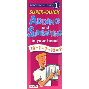 Super-Quick Adding and Subtracting in Your Head