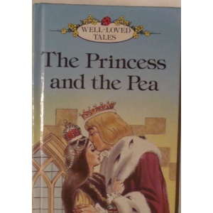 The Princess and the Pea (Well Loved Tales Level 1)