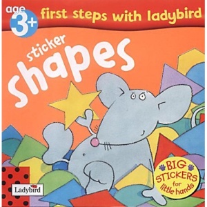Sticker Shapes (First Steps with Ladybird)