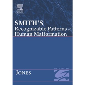Smith's Recognizable Patterns of Human Malformation: Expert Consult Online and Print