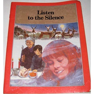 Journeys: Listen to the Silence Level 7 (Journeys in reading)