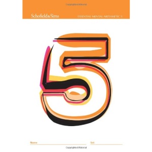 Essential Mental Arithmetic 5 (of 6) Compatible with Mental Arithmetic Answer Books