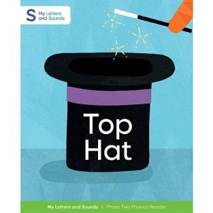 Top Hat: My Letters and Sounds Phase Two Phonics Reader, Pink B Book Band: Reception, Ages 4-5