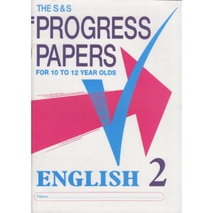 S and S Progress Papers: English 2: For 10 to 12 Year Olds (The Schofield & Sims progress papers)