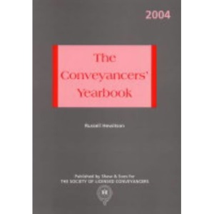 The Conveyancers' Yearbook 2004