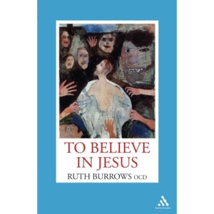To Believe in Jesus (Stagbooks)