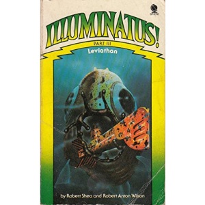 Illuminatus!: Leviathan Bk. 3
