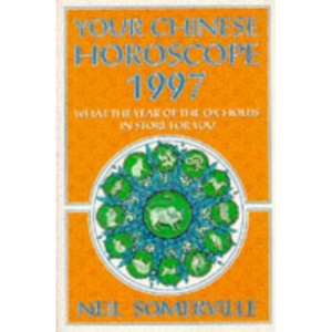 Your Chinese Horoscope For 1997