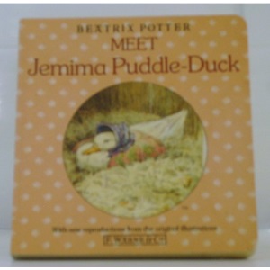 Meet Jemima Puddle-duck: A Board Book (First Board Book Potter) Edition: Reprint