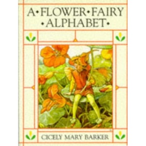 A Flower Fairy Alphabet (The original flower fairy books)