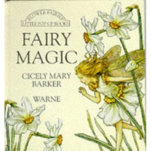 Little Flower Fairy Pop-ups: Fairy Magic