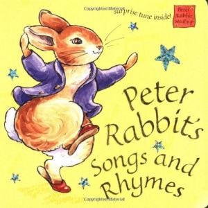 Peter Rabbit's Songs and Rhymes (Peter Rabbit Seedlings)