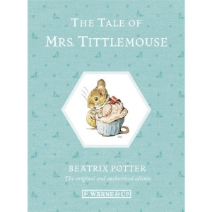 The Tale of Mrs. Tittlemouse (Potter)