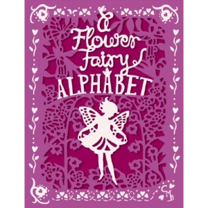 A Flower Fairy Alphabet (Flower Fairies Gift Edition)