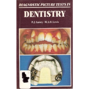 Diagnostic Picture Tests in General Dentistry (Diagnostic Picture Tests S.)