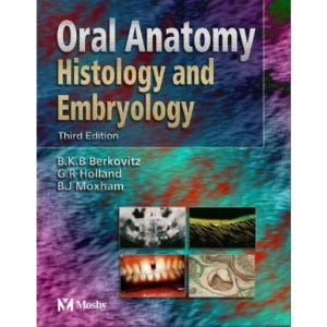 Oral Anatomy Histology & Embryology
