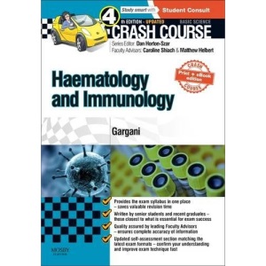 Crash Course Haematology and Immunology: Updated Print + eBook edition, 4e