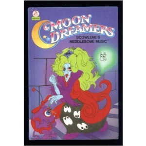 Moondreamers Scowlene's Meddlesome Music (Little Owl Superstars)