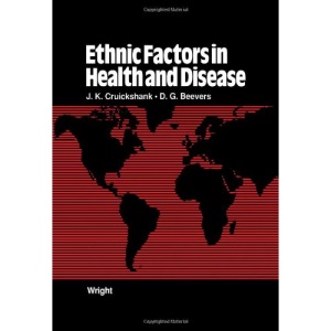 Ethnic Factors in Health and Disease