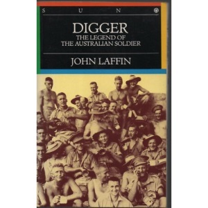 Digger - The Legend of the Australian Soldier