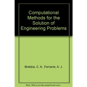 Computational Methods for the Solution of Engineering Problems