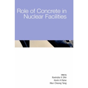 Role of Concrete in Nuclear Facilities