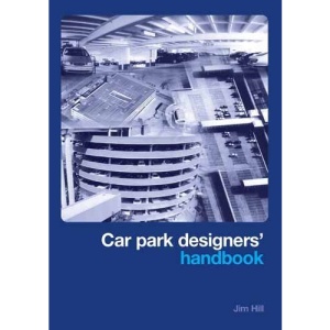 Car Park Designers' Handbook