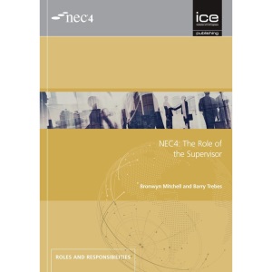 NEC4: The Role of the Supervisor