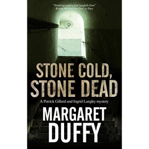 Stone Cold, Stone Dead: A Mystery Set in Somerset and London: 21 (A Gillard & Langley Mystery)